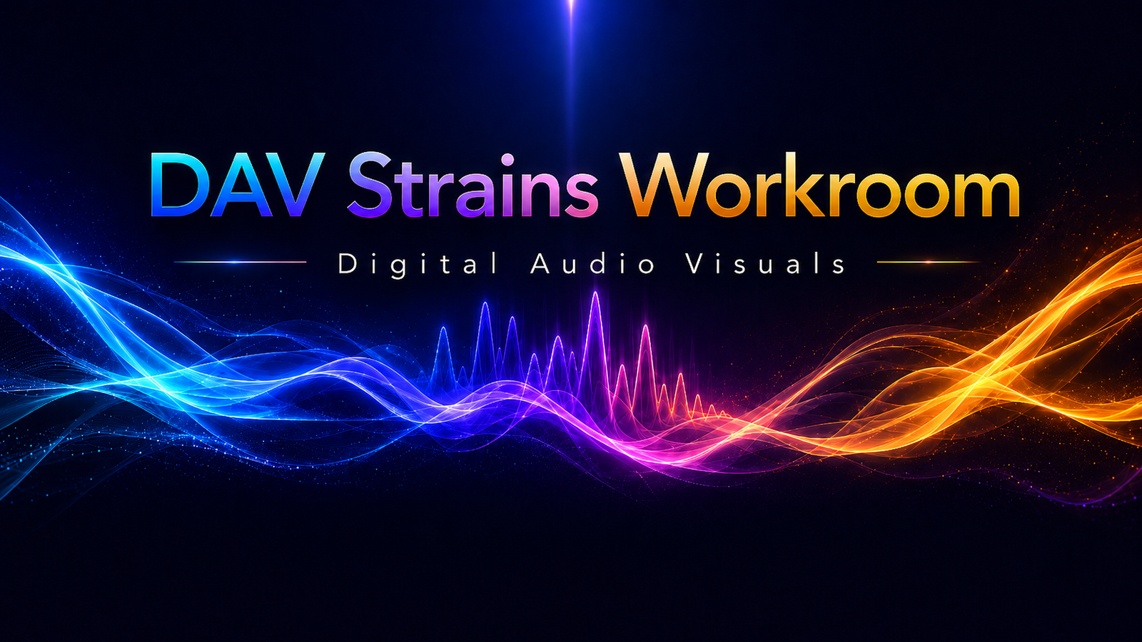 DAV Strains Workroom Digital Audio Visuals